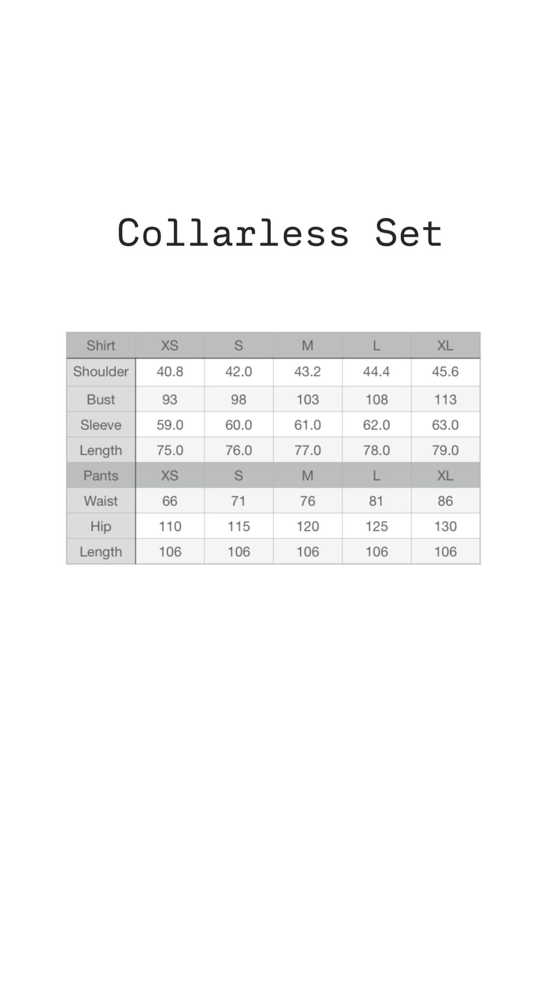 Collarless Set